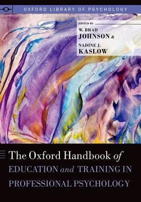 The Oxford Handbook of Education and Training in Professional Psychology(English, Hardcover, unknown)