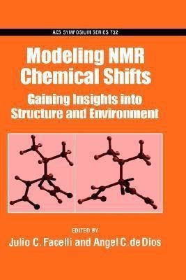 Modeling NMR Chemical Shifts(English, Hardcover, unknown)