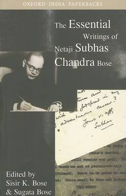 The Essential Writings of Netaji Subhas Chandra Bose(English, Paperback, Bose Subhas Chandra)
