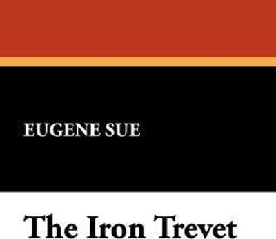 The Iron Trevet(English, Hardcover, Sue Eugene)