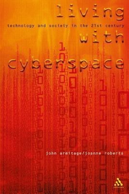 Living with Cyberspace(English, Paperback, unknown)