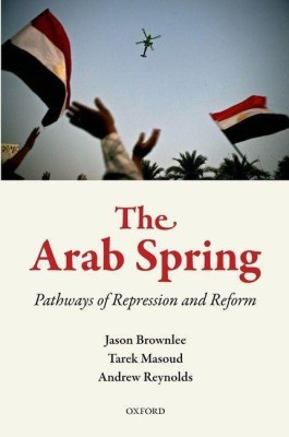 The Arab Spring(English, Hardcover, Brownlee Jason)