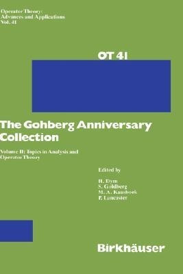The Gohberg Anniversary Collection(English, Hardcover, unknown)