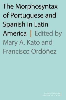 The Morphosyntax of Portuguese and Spanish in Latin America(English, Paperback, unknown)