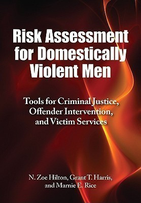 Risk Assessment for Domestically Violent Men(English, Hardcover, unknown)