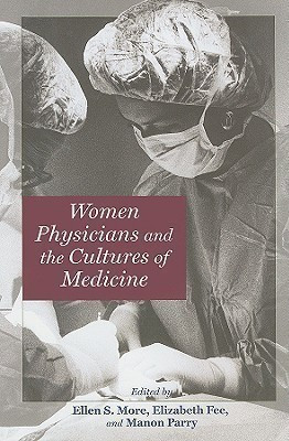 Women Physicians and the Cultures of Medicine(English, Hardcover, unknown)