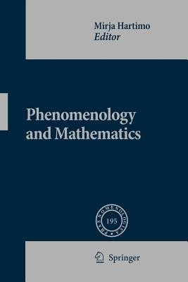 Phenomenology and Mathematics(English, Paperback, unknown)