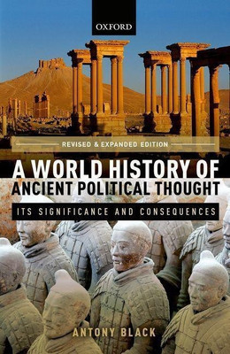 A World History of Ancient Political Thought(English, Paperback, Black Antony)
