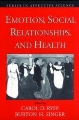 Emotion, Social Relationships, and Health(English, Paperback, unknown)