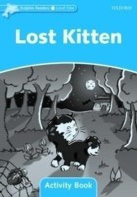 Dolphin Readers Level 1: Level 1: Lost Kitten Activity Book(English, Paperback, Wright Craig)