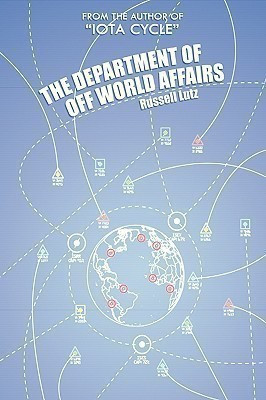 The Department of Off World Affairs(English, Hardcover, Lutz Russell)
