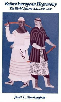 Before European Hegemony(English, Paperback, Abu-Lughod Janet L.)
