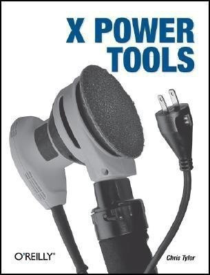 X Power Tools(English, Paperback, Tyler Chris)