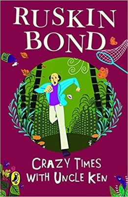 Crazy Times with Uncle Ken(English, Paperback, Bond Ruskin)