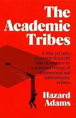 Academic Tribes(English, Paperback, Adams Hazard)