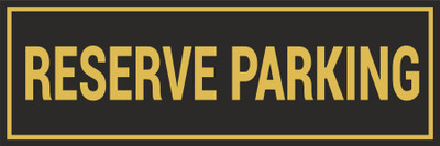 CREATIVE ADVERTISERS RESERVE PARKING Emergency Sign