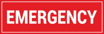 CREATIVE ADVERTISERS EMERGENCY Emergency Sign