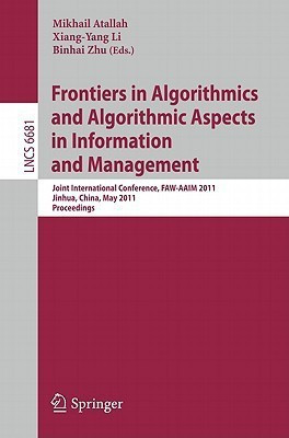 Frontiers in Algorithmics and Algorithmic Aspects in Information and Management(English, Paperback, unknown)