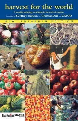 Harvest for the World(English, Paperback, Duncan Geoffrey)