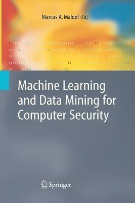 Machine Learning and Data Mining for Computer Security(English, Paperback, unknown)