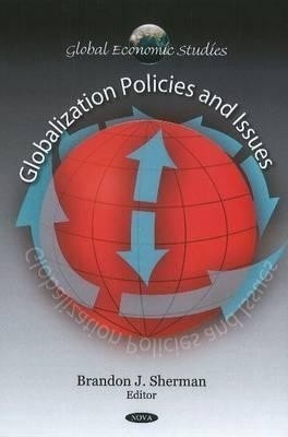 Globalization Policies & Issues(English, Hardcover, unknown)