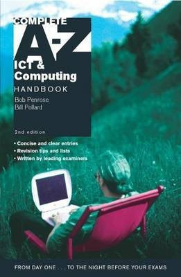 Complete A-Z ICT and Computing Handbook(English, Paperback, Penrose Bob)