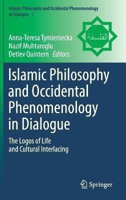 Islamic Philosophy and Occidental Phenomenology in Dialogue(English, Hardcover, unknown)