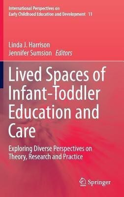 Lived Spaces of Infant-Toddler Education and Care(English, Hardcover, unknown)