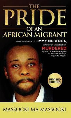 The Pride of an African Migrant(English, Hardcover, Massocki Massocki Ma)
