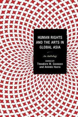 Human Rights and the Arts in Global Asia(English, Paperback, unknown)