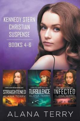 Kennedy Stern Christian Suspense Series (Books 4-6)(English, Paperback, Terry Alana)