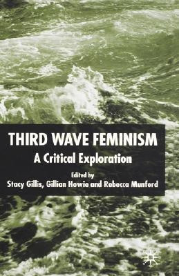 Third Wave Feminism(English, Hardcover, unknown)