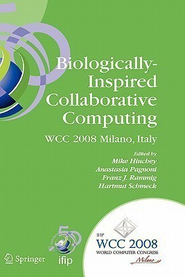 Biologically-Inspired Collaborative Computing(English, Hardcover, unknown)