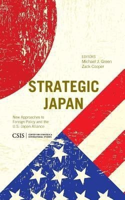 Strategic Japan(English, Paperback, Green Michael J.)