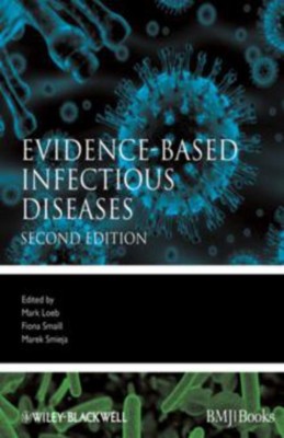 Evidence-based Infectious Diseases 2E(English, Paperback, Loeb M)