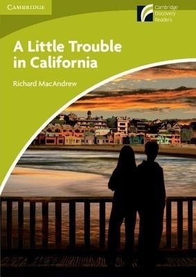 A Little Trouble in California Level Starter/Beginner(English, Paperback, MacAndrew Richard)