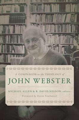 A Companion to the Theology of John Webster(English, Hardcover, unknown)