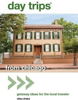 Day Trips (R) from Chicago(English, Paperback, Drake Elisa)