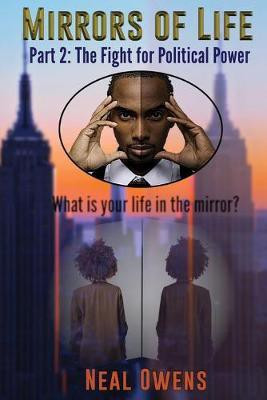 Mirrors of Life Part 2(English, Paperback, Owens Neal)