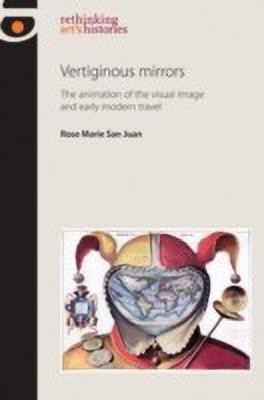 Vertiginous Mirrors(English, Hardcover, San Juan Rose Marie)