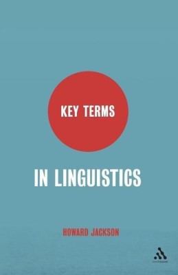 Key Terms in Linguistics(English, Paperback, Jackson Howard Professor)