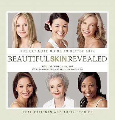 Beautiful Skin Revealed(English, Hardcover, Friedman Paul M. Dr.)