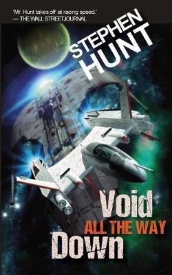 Void All The Way Down(English, Paperback, Hunt Stephen)
