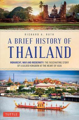A Brief History of Thailand(English, Paperback, Ruth Richard A.)