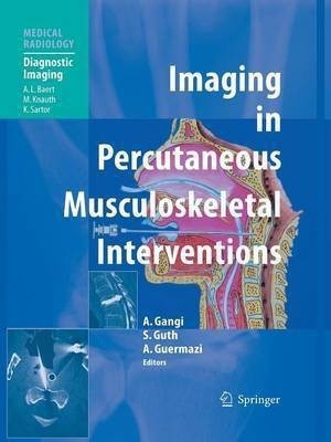 Imaging in Percutaneous Musculoskeletal Interventions(English, Paperback, unknown)