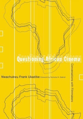 Questioning African Cinema(English, Paperback, Ukadike Nwachukwu Frank)