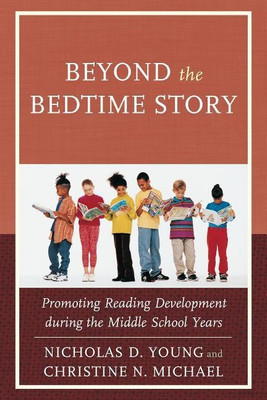 Beyond the Bedtime Story(English, Hardcover, Young Nicholas D.)