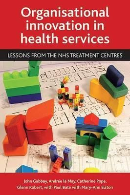 Organisational innovation in health services(English, Hardcover, Gabbay John)
