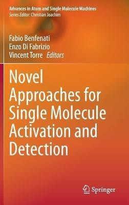 Novel Approaches for Single Molecule Activation and Detection(English, Hardcover, unknown)