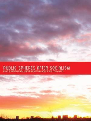 Public Spheres After Socialism(English, Paperback, Harutyunyan Angela)